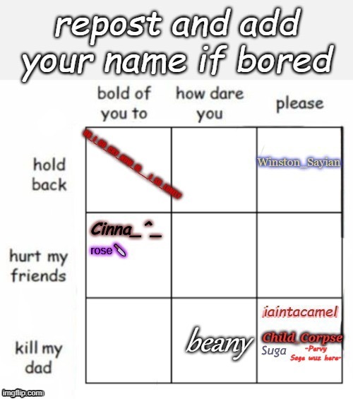 jokes on you he's already dead. | beany | made w/ Imgflip meme maker