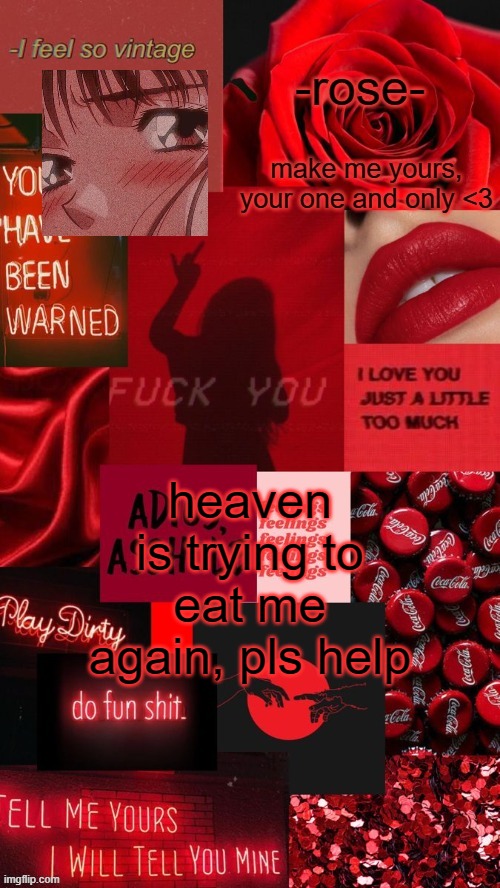 ;-; | heaven is trying to eat me again, pls help | image tagged in adios asshole template | made w/ Imgflip meme maker