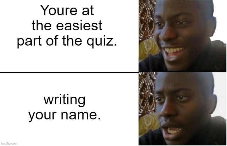 i-hate-quizzes-imgflip