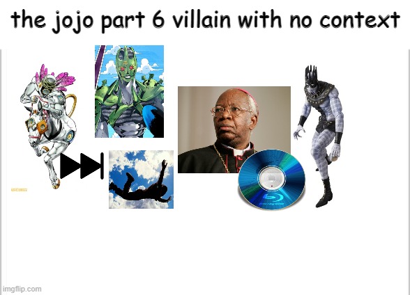 This Is Kind Of A Repost | the jojo part 6 villain with no context | image tagged in white background,jojo meme,kind of a repost,jojo part 6 | made w/ Imgflip meme maker
