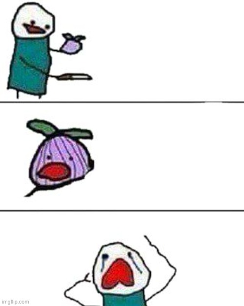 this onion won't make me cry | image tagged in this onion won't make me cry | made w/ Imgflip meme maker