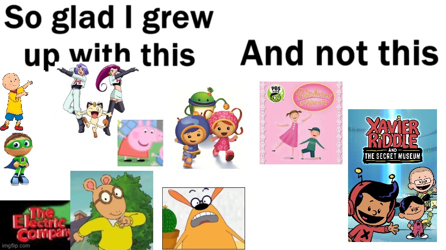 The old shows were the best, am I right? | image tagged in so glad i grew up with this | made w/ Imgflip meme maker
