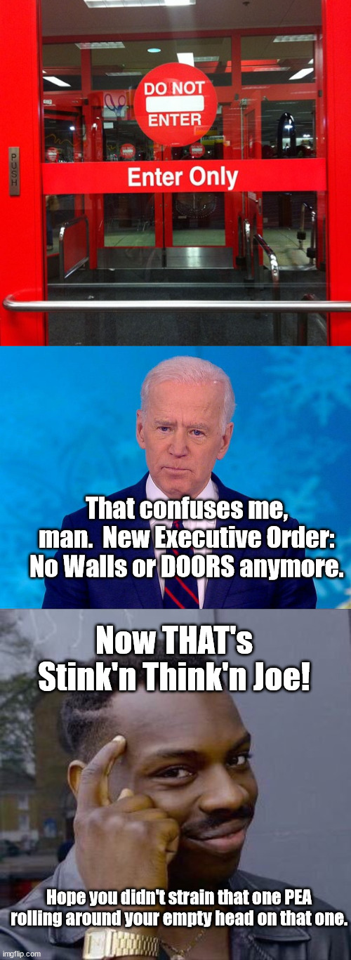 Politics Enter And Do Not Enter Door Memes Gifs Imgflip