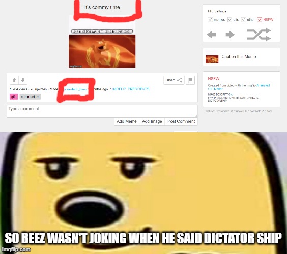 I propose a trial on Beez | SO BEEZ WASN'T JOKING WHEN HE SAID DICTATOR SHIP | image tagged in wubbzy smug,trial | made w/ Imgflip meme maker