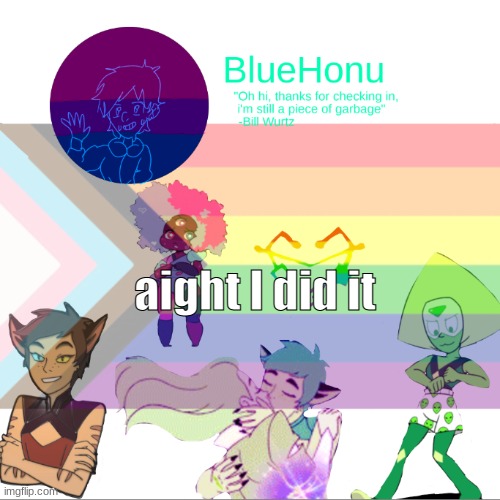 Bluehonu announcement temp 2.0 | aight I did it | image tagged in bluehonu announcement temp 2 0 | made w/ Imgflip meme maker