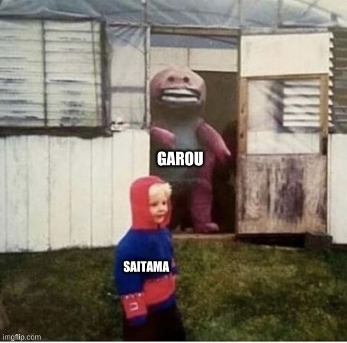 GAROU; SAITAMA | made w/ Imgflip meme maker