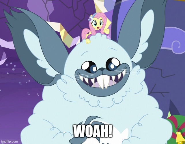 Happy Winterzilla (MLP) | WOAH! | image tagged in happy winterzilla mlp | made w/ Imgflip meme maker