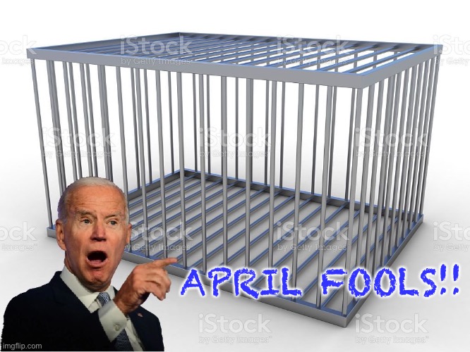 He’d been planning this one fir a while | APRIL FOOLS!! | image tagged in april fools | made w/ Imgflip meme maker