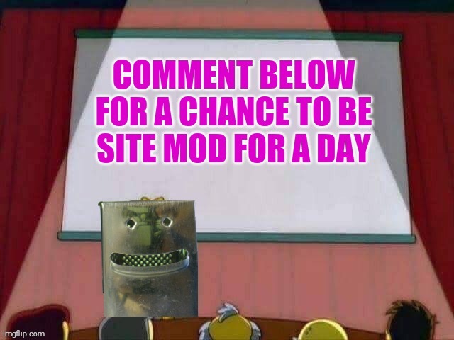 Announcing the first ever Modship Contest. | image tagged in april fools day | made w/ Imgflip meme maker