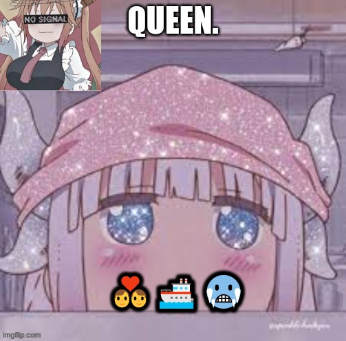 Queen. | 👨‍❤️‍👨🚢🥶 | image tagged in queen | made w/ Imgflip meme maker