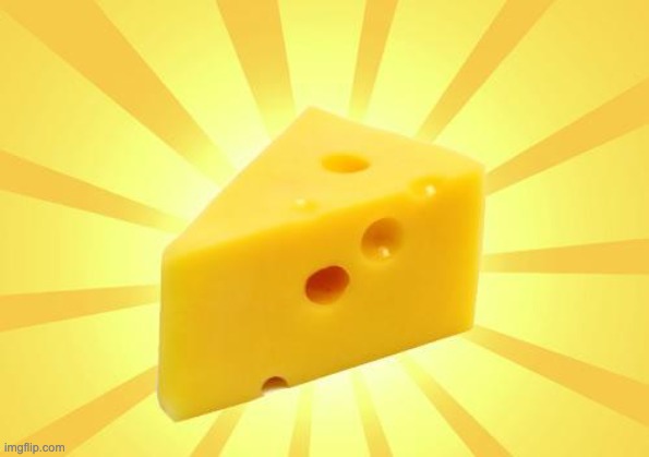yes | image tagged in cheese time | made w/ Imgflip meme maker