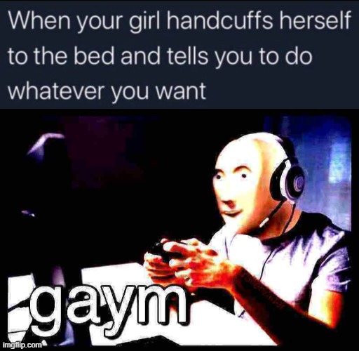 noice, v considerate of her | image tagged in when your girl handcuffs herself,meme man gaym deep-fried 3,video game,video games,handcuffs,noice | made w/ Imgflip meme maker