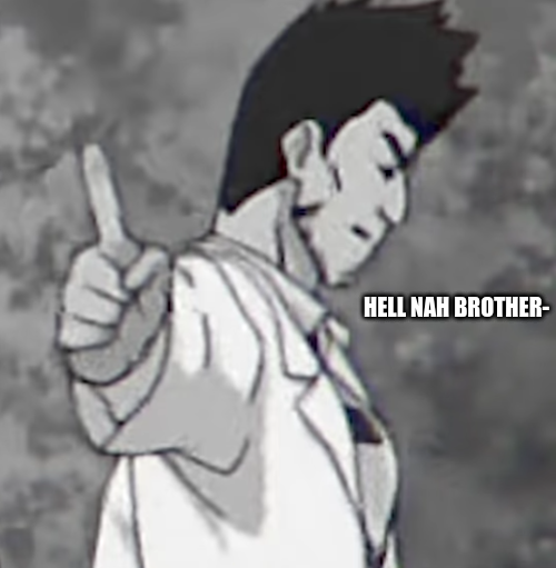 High Quality Isshin Hell Nah brother Blank Meme Template