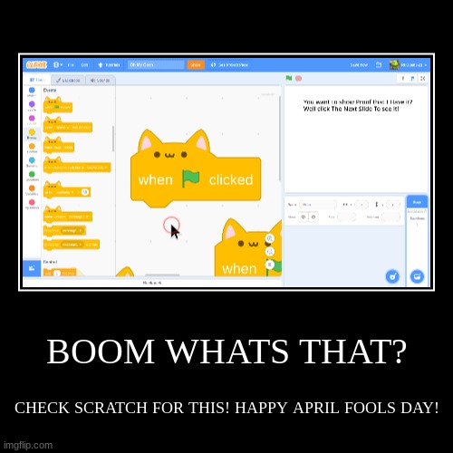 April Fools day Scratch update | image tagged in funny,demotivationals,update,scratch,lol | made w/ Imgflip demotivational maker