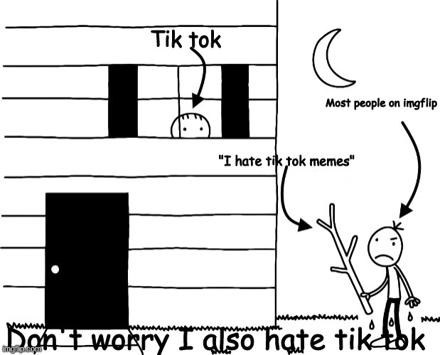 Rowley hiding from Greg with a stick | Tik tok; Most people on imgflip; "I hate tik tok memes"; Don't worry I also hate tik tok | image tagged in rowley hiding from greg with a stick,tik tok,diary of a wimpy kid,so true memes | made w/ Imgflip meme maker