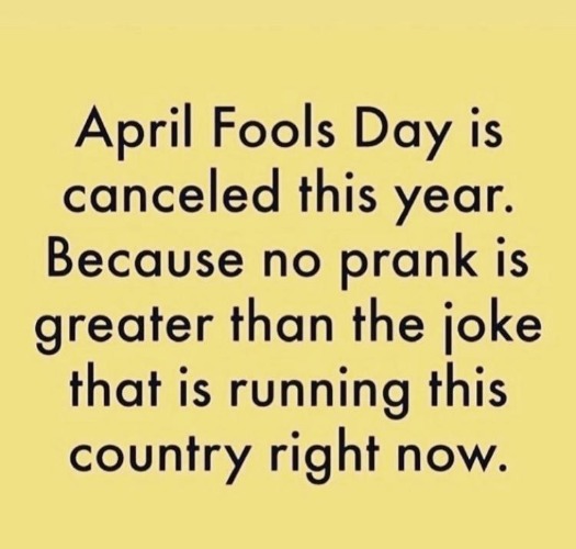 April Fools Day is Cancelled This Year | image tagged in april fools,creepy joe biden | made w/ Imgflip meme maker