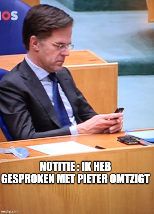 NOTITIE : IK HEB GESPROKEN MET PIETER OMTZIGT | made w/ Imgflip meme maker