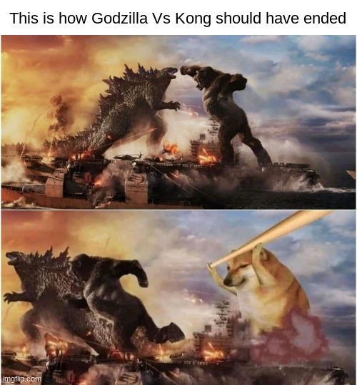 Cheems is the most powerful being | This is how Godzilla Vs Kong should have ended | image tagged in cheems chasing kong and godzilla with a baseball bat,cheems,doge,godzilla vs kong,kong vs godzilla,memes | made w/ Imgflip meme maker