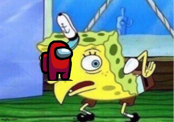 Mocking Spongebob | image tagged in memes,mocking spongebob | made w/ Imgflip meme maker
