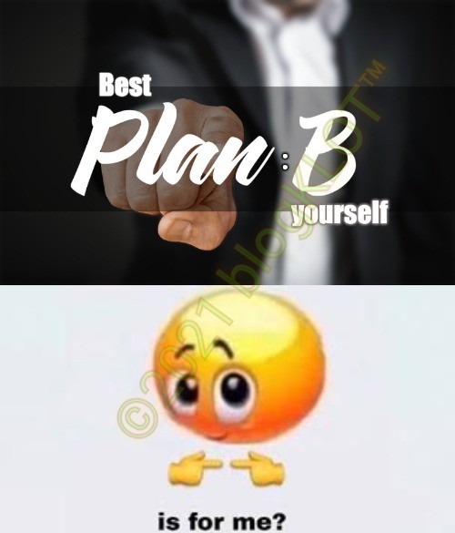 Best plan B yourself | image tagged in billy s fbi agent plan b,be yourself | made w/ Imgflip meme maker