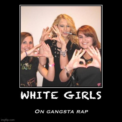 This is your brain on gangsta rap | image tagged in funny,demotivationals,gangsta rap made me do it,gangsta,rap,taylor swift | made w/ Imgflip demotivational maker