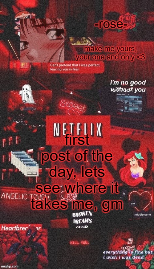netflix template | first post of the day, lets see where it takes me, gm | image tagged in netflix template | made w/ Imgflip meme maker