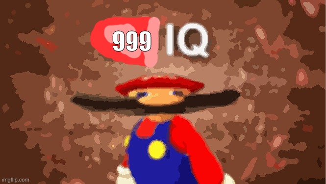 999 IQ but DEE?️ FRIE? | 999 | image tagged in infinite iq | made w/ Imgflip meme maker