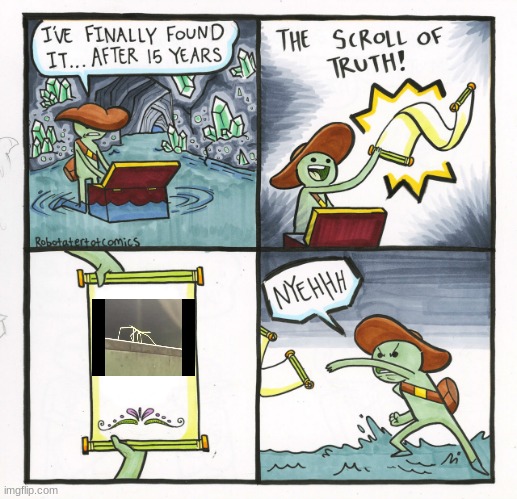 get stickbugged lol | image tagged in memes,the scroll of truth | made w/ Imgflip meme maker