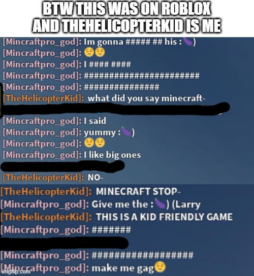 I Didnt Report Him Becuase The Roblox Mod System Is Sh T Imgflip - roblox report system