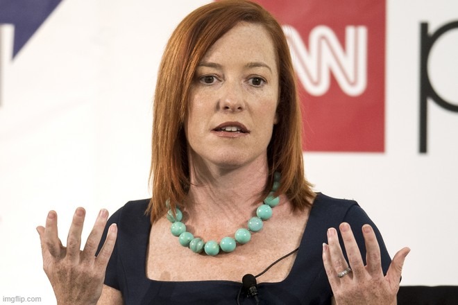 Jen psaki | image tagged in jen psaki | made w/ Imgflip meme maker