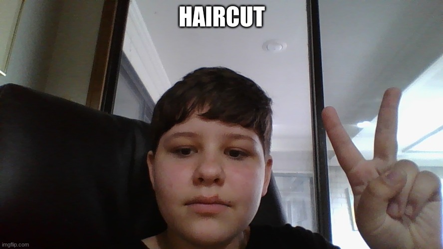 HAIRCUT | made w/ Imgflip meme maker