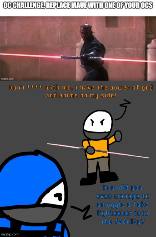OC challenge lmao | made w/ Imgflip meme maker