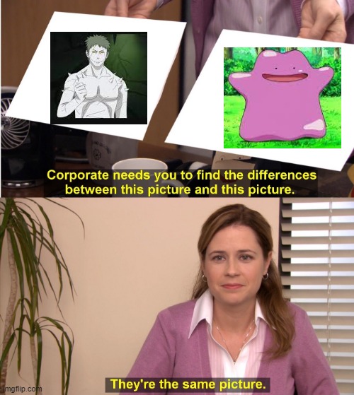 They're The Same Picture | image tagged in memes,they're the same picture | made w/ Imgflip meme maker