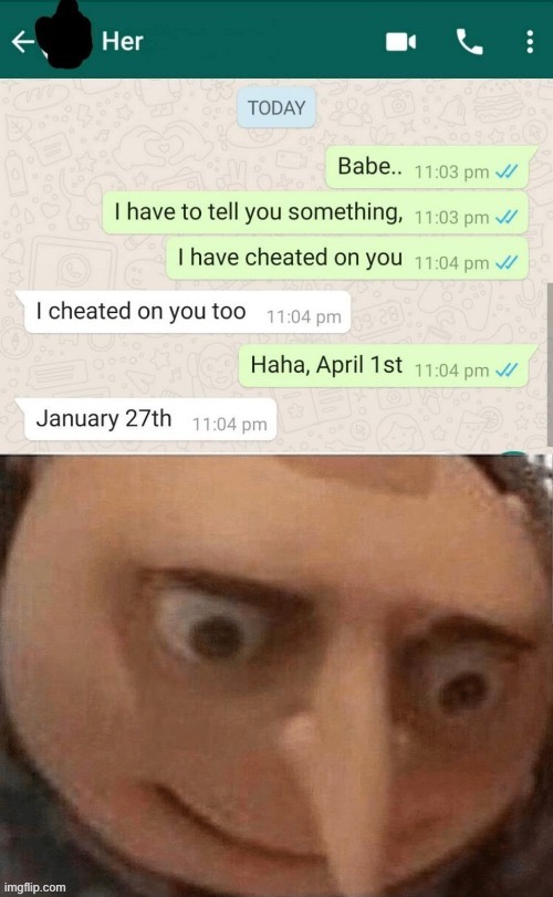 abort, abort | image tagged in sex jokes,cheating,april fools,april fools day,april fool's day,gru | made w/ Imgflip meme maker