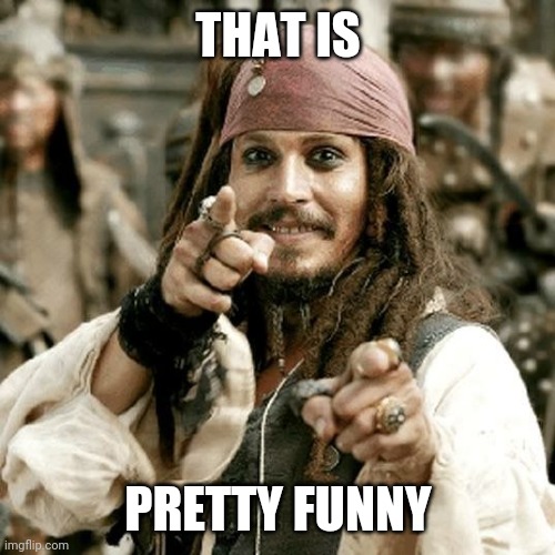 POINT JACK | THAT IS PRETTY FUNNY | image tagged in point jack | made w/ Imgflip meme maker