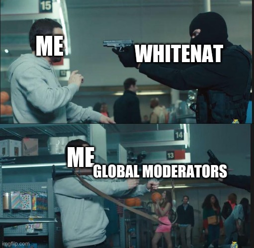 eminem rocket launcher | WHITENAT ME ME GLOBAL MODERATORS | image tagged in eminem rocket launcher | made w/ Imgflip meme maker