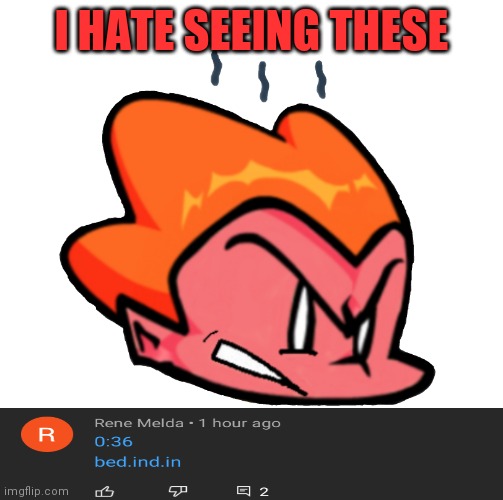 I see these everywhere and I'm SICK OF IT | I HATE SEEING THESE | image tagged in pico angry | made w/ Imgflip meme maker