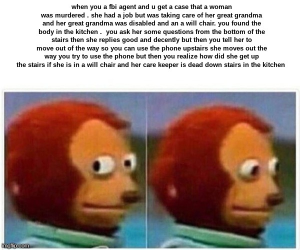 she was playing disable | image tagged in funny,scary | made w/ Imgflip meme maker