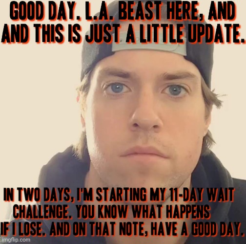 The L.A. Beast | image tagged in the l a beast,memes | made w/ Imgflip meme maker