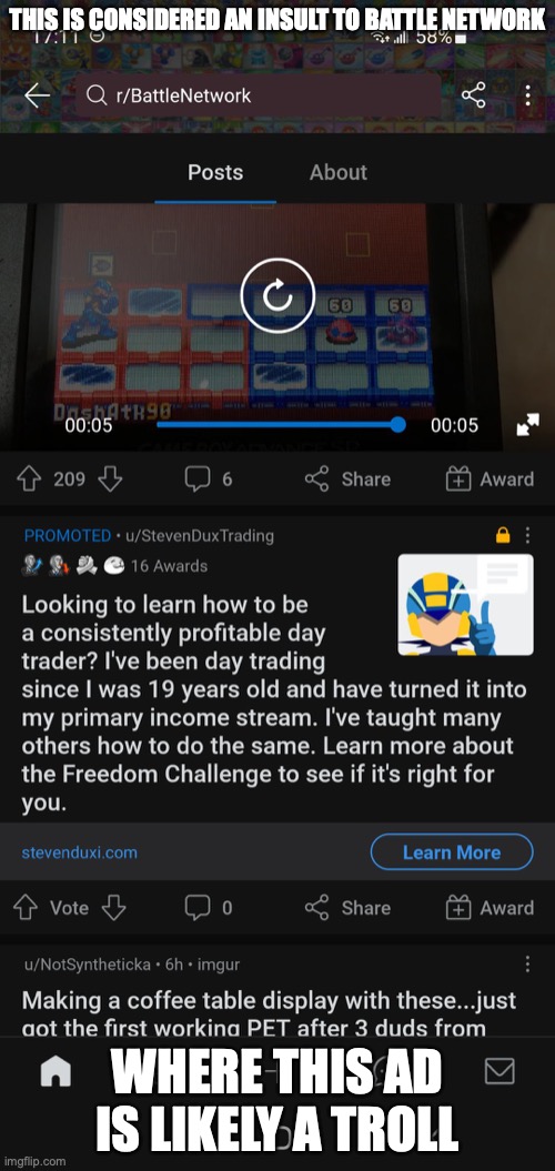 Ad on Battle Network Subreddit | THIS IS CONSIDERED AN INSULT TO BATTLE NETWORK; WHERE THIS AD IS LIKELY A TROLL | image tagged in reddit,megaman,megaman battle network,memes | made w/ Imgflip meme maker