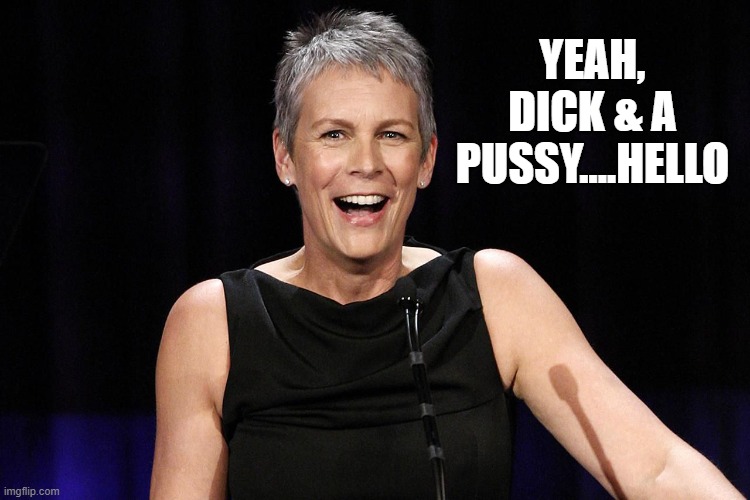 YEAH, DICK & A PUSSY....HELLO | made w/ Imgflip meme maker