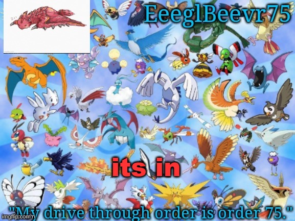 its in | its in | image tagged in yet another eeglbeevr75 announcementt | made w/ Imgflip meme maker