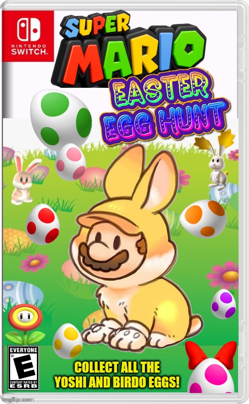 MARIO EASTER! | COLLECT ALL THE YOSHI AND BIRDO EGGS! | image tagged in super mario bros,nintendo switch,happy easter,easter eggs,yoshi,fake switch games | made w/ Imgflip meme maker