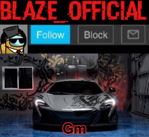 Blaze_official announcement template (NEW) | Gm | image tagged in blaze_official announcement template new | made w/ Imgflip meme maker