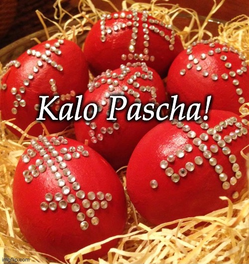 Greek Easter Kalo Pascha | Kalo Pascha! | image tagged in greek,greek easter,easter eggs,eggs | made w/ Imgflip meme maker