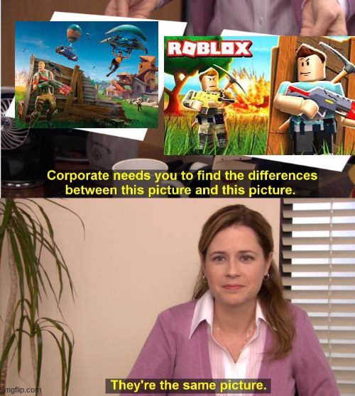 They're The Same Picture | image tagged in memes,they're the same picture | made w/ Imgflip meme maker