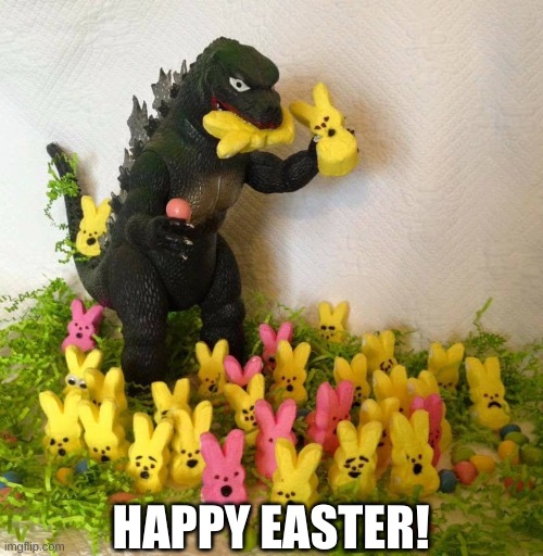 Happy Easter Godzilla  | HAPPY EASTER! | image tagged in happy easter godzilla | made w/ Imgflip meme maker