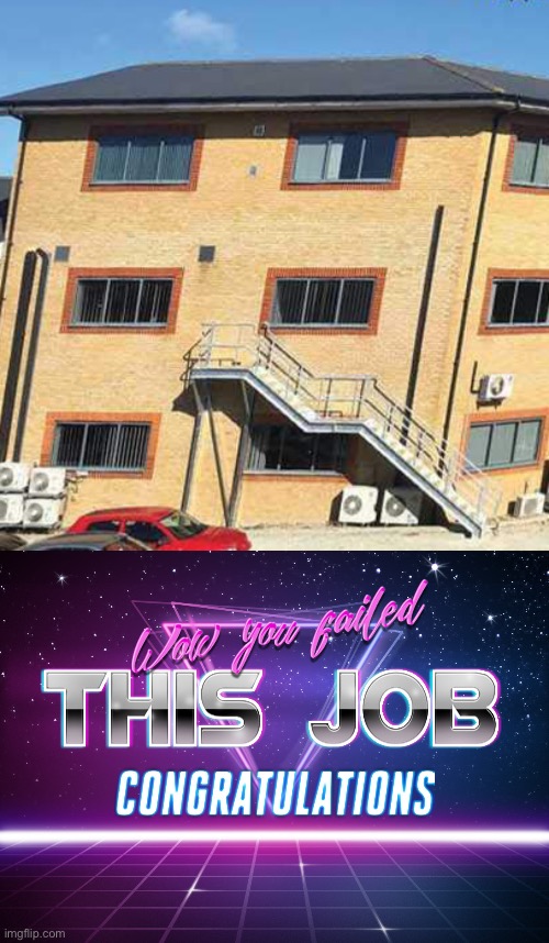 Fail | image tagged in wow you failed this job,you had one job just the one,fails,stupid,design fails | made w/ Imgflip meme maker