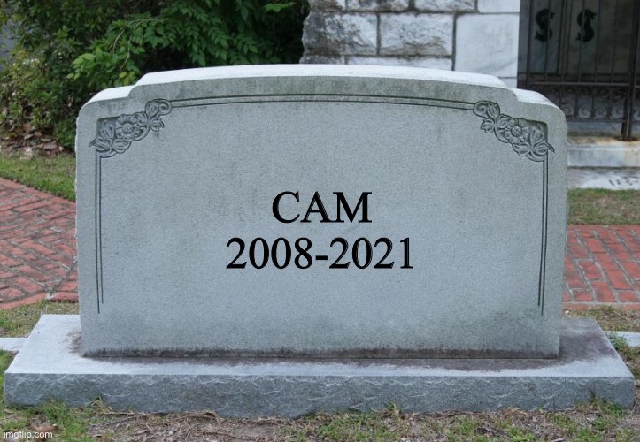 Gravestone | CAM

2008-2021 | image tagged in gravestone | made w/ Imgflip meme maker