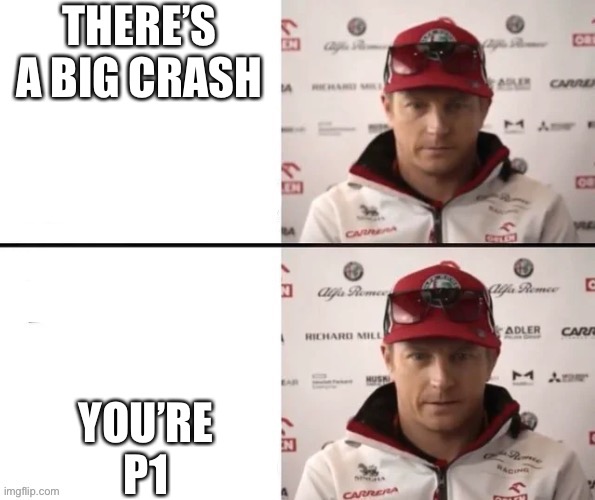 Kimi drake format | THERE’S A BIG CRASH; YOU’RE P1 | made w/ Imgflip meme maker
